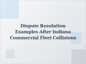 Examples of Indiana Fleet Crash Settlements