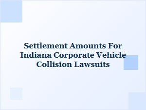 Indiana Truck Accident Settlement Case Examples